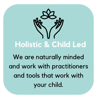 holistic child led treatment