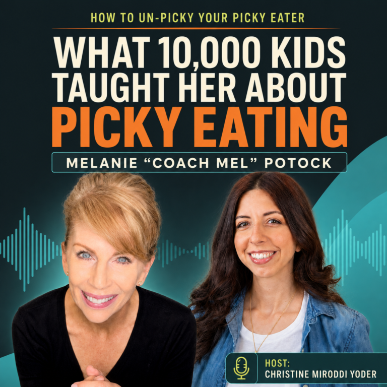 What 10,000 Children Taught Melanie “Coach Mel” Potock About Picky Eating